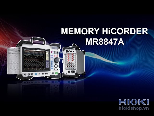 Cách sử dụng Hioki MR8847A MEMORY HiCORDER